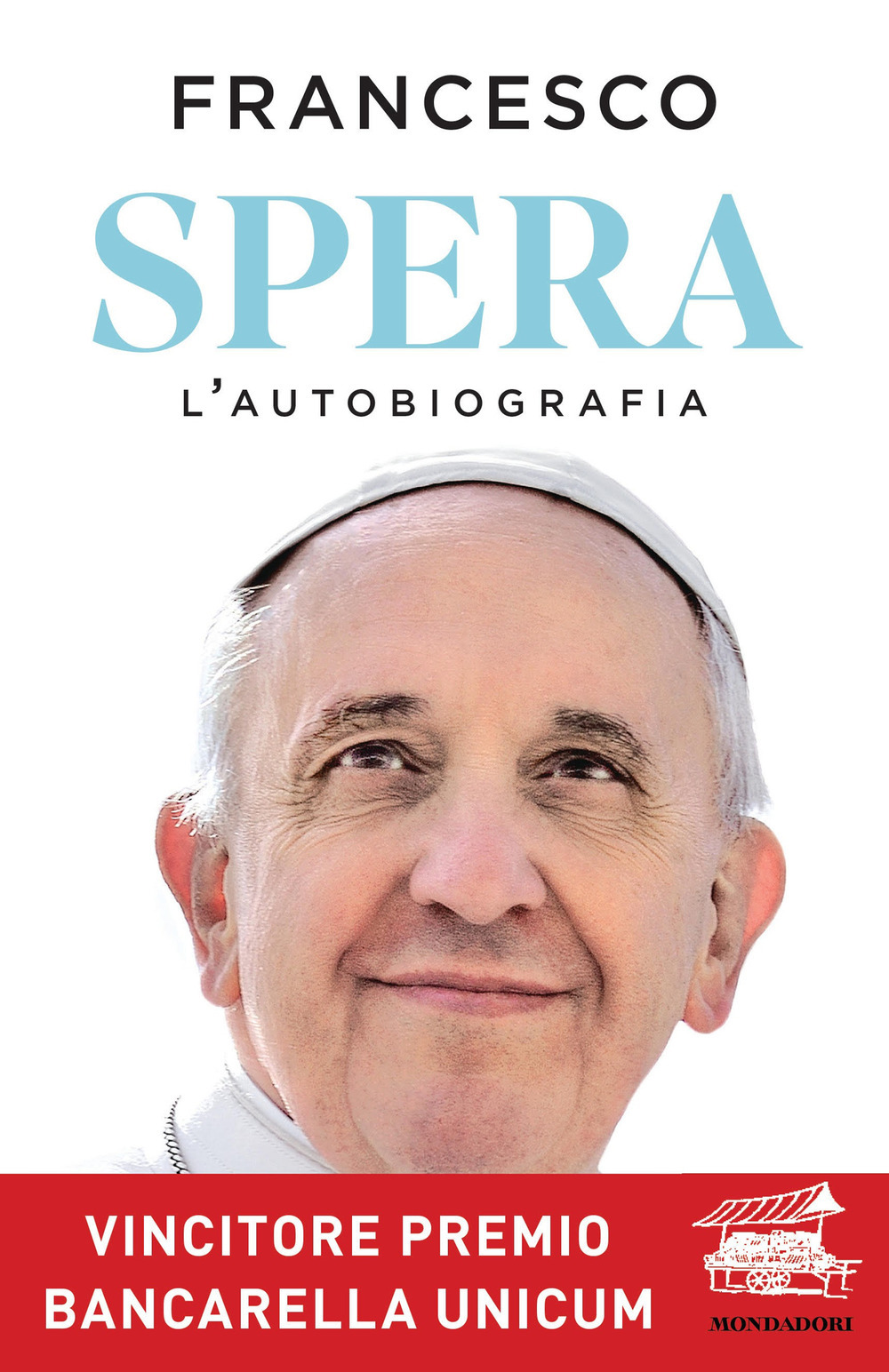 Spera. l'autobiografia