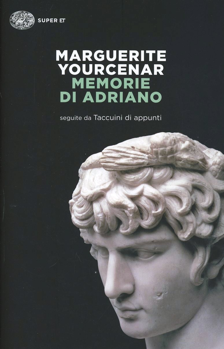 Memorie di adriano. seguite da taccuini di appunti