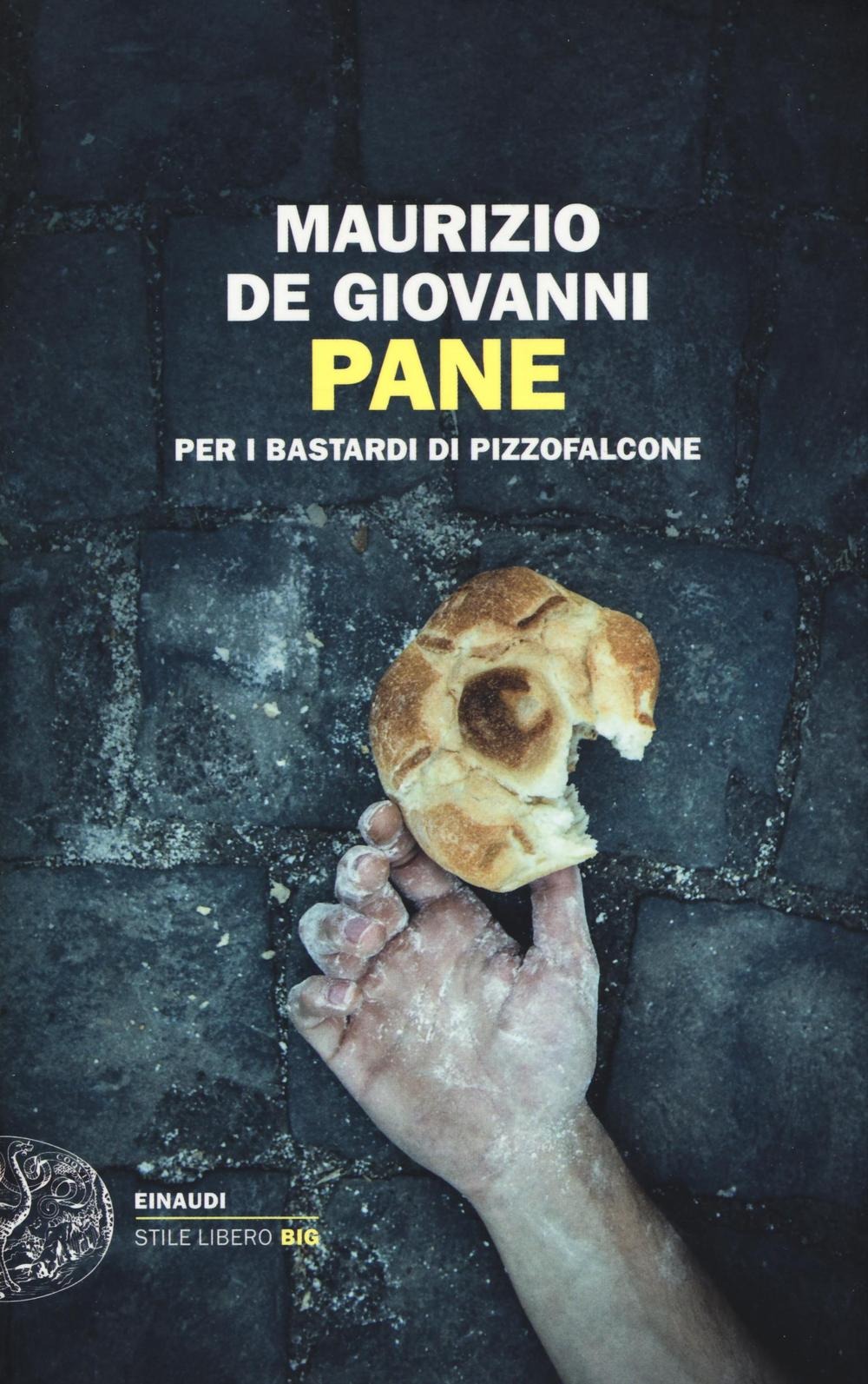 Copertina di pane per i bastardi di pizzofalcone
