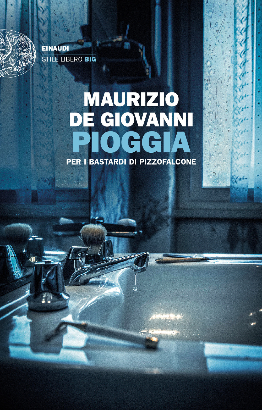 Copertina di Pioggia per i bastardi di pizzofalcone