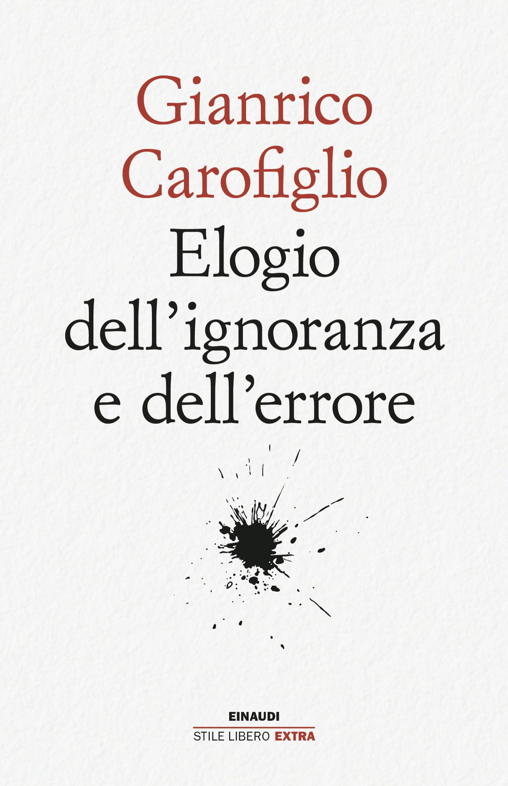 Copertina di Elogio dell'ignoranza e dell'errore