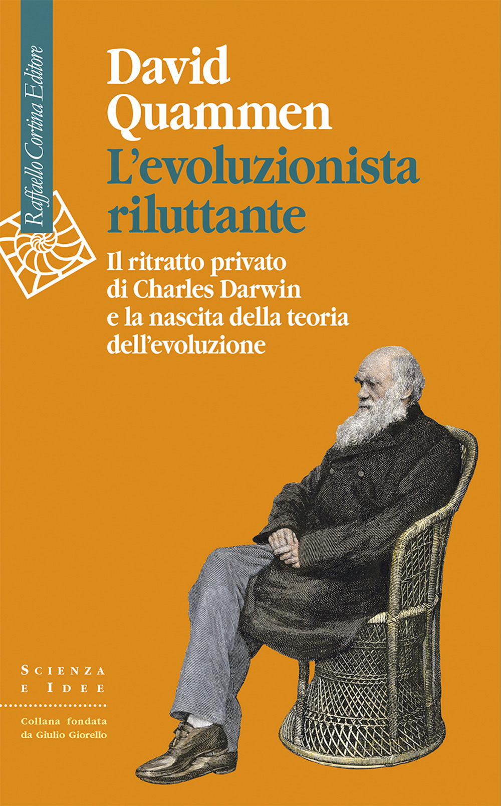 Copertina di evoluzionista riluttante. il ritratto privato di charles darwin e la nascita della teoria dell'evoluzione (l')