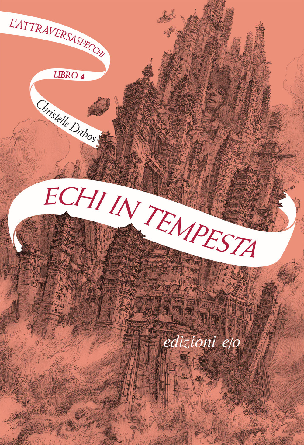 Copertina di Echi in tempesta. l'attraversaspecchi. vol. 4
