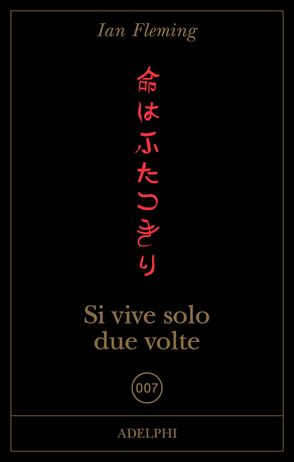 Copertina di Si vive solo due volte