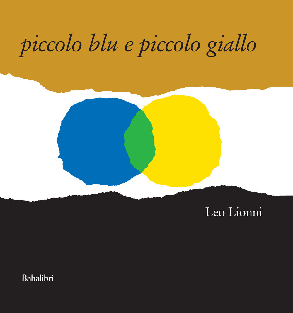 Copertina di Piccolo blu e piccolo giallo. ediz. a colori