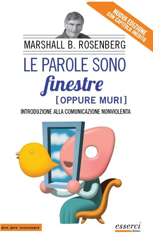 Copertina di Le parole sono finestre (oppure muri). introduzione alla comunicazione nonviolenta