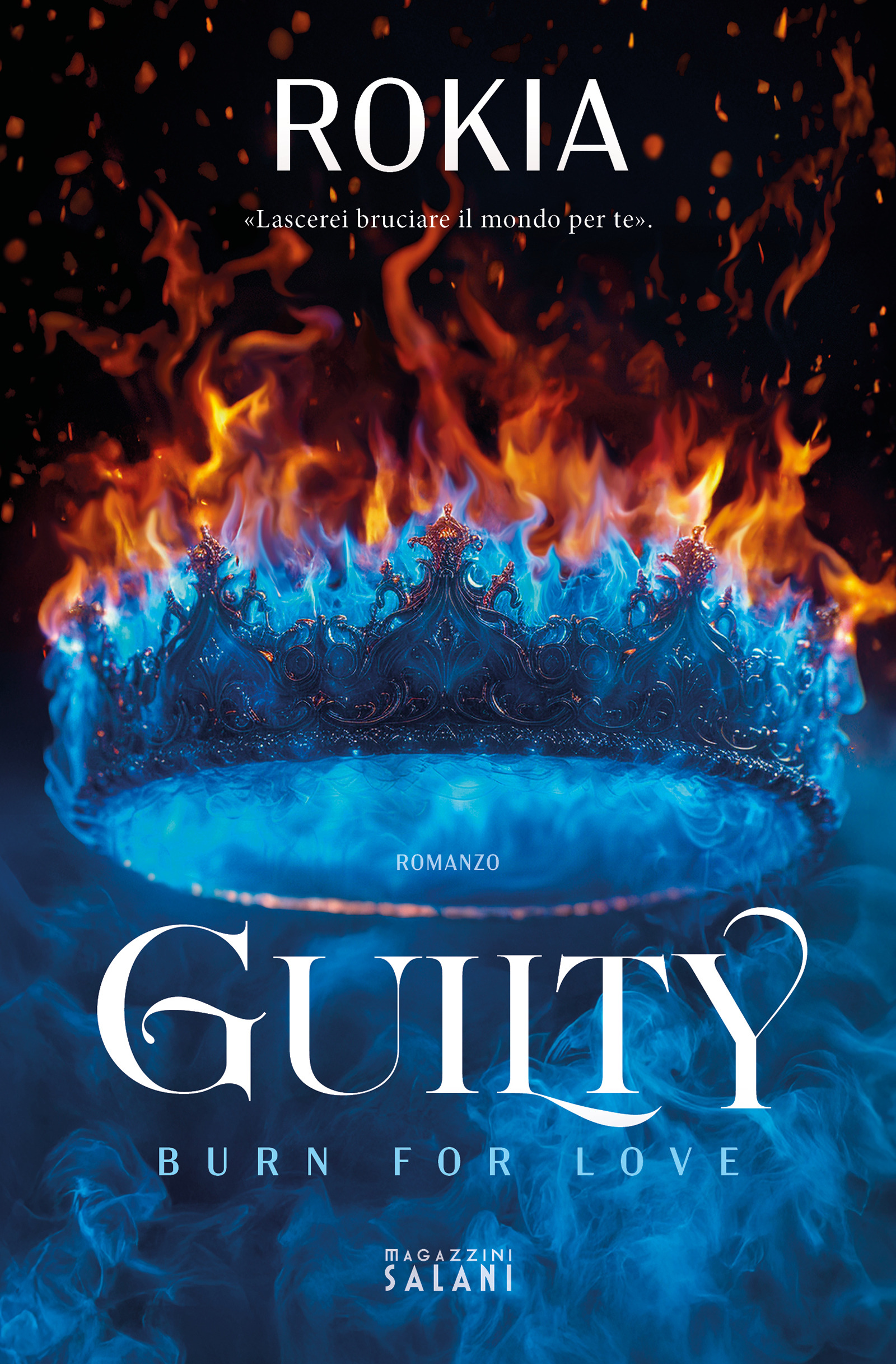 guilty. burn for love