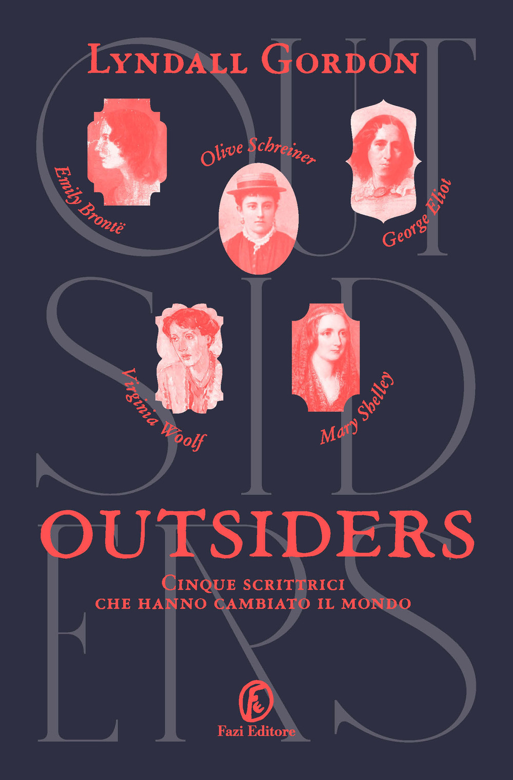Copertina di Outsiders. cinque scrittrici che hanno cambiato il mondo